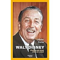 Walt Disney (French Edition) Walt Disney (French Edition) Kindle Paperback