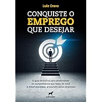 Conquiste o emprego que desejar (Portuguese Edition) Conquiste o emprego que desejar (Portuguese Edition) Kindle Paperback