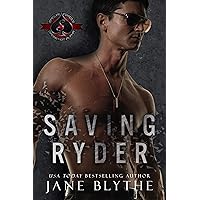 Saving Ryder (Special Forces: Operation Alpha) (Saving SEALs Book 1) Saving Ryder (Special Forces: Operation Alpha) (Saving SEALs Book 1) Kindle Paperback