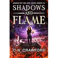 Shadows & Flame: Books 1-4: Demons of Fire & Night Box Sets (Demons of Fire and Night) Shadows & Flame: Books 1-4: Demons of Fire & Night Box Sets (Demons of Fire and Night) Kindle