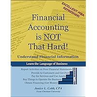 Financial Accounting Is NOT That Hard! Financial Accounting Is NOT That Hard! Spiral-bound