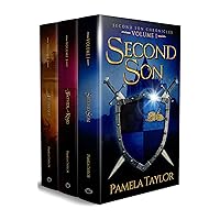 Second Son Chronicles (Volumes 1-3): Second Son, My Father, My King, and Pestilence