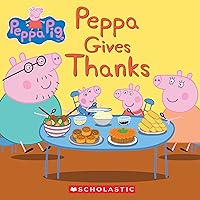 Peppa Gives Thanks (Peppa Pig) Peppa Gives Thanks (Peppa Pig) Paperback Kindle Audible Audiobook Library Binding
