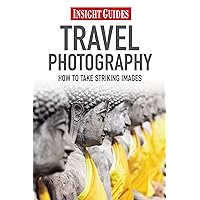 Insight Guides Travel Photography Insight Guides Travel Photography Kindle Paperback