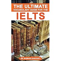 The Ultimate Vocabulary guide for the IELTS
