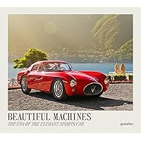 Beautiful Machines Beautiful Machines Hardcover