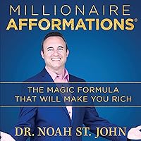 Millionaire Afformations®: The Magic Formula That Will Make You Rich Millionaire Afformations®: The Magic Formula That Will Make You Rich Audible Audiobook Paperback Kindle Audio CD