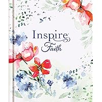 Inspire FAITH Bible Large Print, NLT (Hardcover, Wildflower Meadow, Filament Enabled): The Bible for Coloring & Creative Journaling Inspire FAITH Bible Large Print, NLT (Hardcover, Wildflower Meadow, Filament Enabled): The Bible for Coloring & Creative Journaling Hardcover