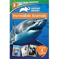 Animal Planet All-Star Readers: Incredible Animals Level 2 Animal Planet All-Star Readers: Incredible Animals Level 2 Paperback