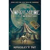 Vandemere (Circ de Tarot Book 1) Vandemere (Circ de Tarot Book 1) Paperback Kindle