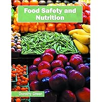 Food Safety and Nutrition