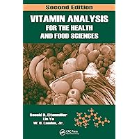 Vitamin Analysis for the Health and Food Sciences Vitamin Analysis for the Health and Food Sciences eTextbook Hardcover