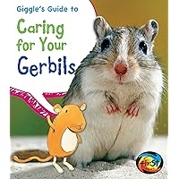 Giggle's Guide to Caring for Your Gerbils (Pets' Guides) Giggle's Guide to Caring for Your Gerbils (Pets' Guides) Kindle Library Binding Paperback