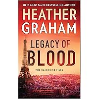 Legacy of Blood: A Novel (The Blackbird Files Book 3) Legacy of Blood: A Novel (The Blackbird Files Book 3) Kindle Mass Market Paperback Audible Audiobook Hardcover