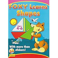 Preschool Sticker Activity book: Foxy Learns Shapes