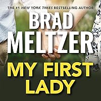 My First Lady My First Lady Audible Audiobook