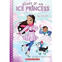 On Thin Ice (Diary of an Ice Princess) On Thin Ice (Diary of an Ice Princess) Paperback Kindle