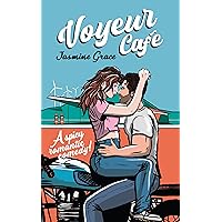 Voyeur Café: A Spicy Romantic Comedy (Heartbeats in the Heat Book 1) Voyeur Café: A Spicy Romantic Comedy (Heartbeats in the Heat Book 1) Kindle Paperback