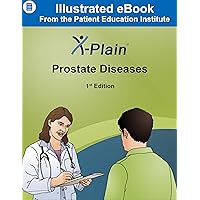 X-Plain ® Prostate Diseases