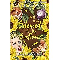 Silenced in the Sunflowers (Lovely Lethal Gardens)