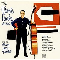 The Vinnie Burke All-Stars + String Jazz Quartet on The Vinnie Burke All-Stars + String Jazz Quartet on Audio CD