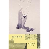 Masks (Vintage International) Masks (Vintage International) Kindle Paperback Hardcover