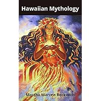 Hawaiian Mythology Hawaiian Mythology Kindle Audible Audiobook Paperback Hardcover