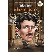 Who Was Nikola Tesla? Who Was Nikola Tesla? Paperback Kindle Library Binding