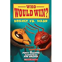 Hornet vs. Wasp (Who Would Win?) Hornet vs. Wasp (Who Would Win?) Paperback Kindle Library Binding