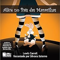 Alice no País das Maravilhas Alice no País das Maravilhas Audible Audiobook Kindle Paperback