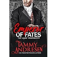 Emperor of Fates (The Duke Fraternity Book 2) Emperor of Fates (The Duke Fraternity Book 2) Kindle