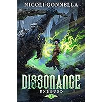 Dissonance: A LitRPG Adventure (Unbound Book 1)