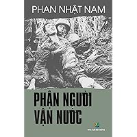 Phan Nguoi Van Nuoc (Vietnamese Edition) Phan Nguoi Van Nuoc (Vietnamese Edition) Paperback