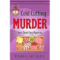 Cold Cutting Murder (Hart Times Cozy Mysteries Book 6) Cold Cutting Murder (Hart Times Cozy Mysteries Book 6) Kindle