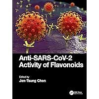 Anti-SARS-CoV-2 Activity of Flavonoids Anti-SARS-CoV-2 Activity of Flavonoids Hardcover
