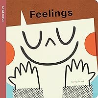 Spring Street All About Us: Feelings Spring Street All About Us: Feelings Board book