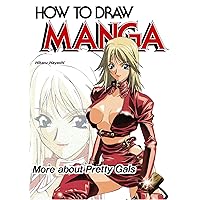 How To Draw Manga Volume 31: More About Pretty Gals How To Draw Manga Volume 31: More About Pretty Gals Paperback