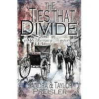 The Ties that Divide The Ties that Divide Paperback Kindle Hardcover