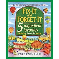 Fix-It and Forget-It 5-Ingredient Favorites: Comforting Slow-Cooker Recipes, Revised and Updated Fix-It and Forget-It 5-Ingredient Favorites: Comforting Slow-Cooker Recipes, Revised and Updated Paperback Kindle Spiral-bound