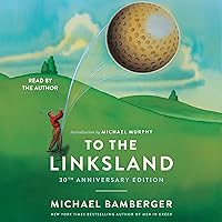 To the Linksland (30th Anniversary Edition) To the Linksland (30th Anniversary Edition) Hardcover Kindle Audible Audiobook Paperback Mass Market Paperback Audio CD