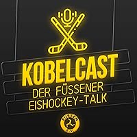 Kobelcast - der Füssener Eishockey-Talk