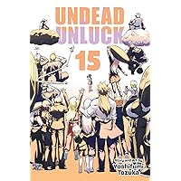 Undead Unluck, Vol. 15 (15) Undead Unluck, Vol. 15 (15) Paperback Kindle