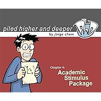 Academic Stimulus Package (Piled Higher & Deeper) Academic Stimulus Package (Piled Higher & Deeper) Paperback