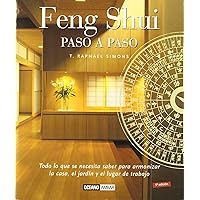 Feng Shui paso a paso: El libro de referencia del Feng Shui (Ilustrados) (Spanish Edition) Feng Shui paso a paso: El libro de referencia del Feng Shui (Ilustrados) (Spanish Edition) Hardcover