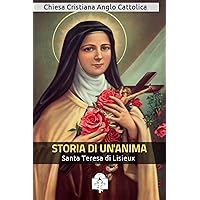 Storia di un anima (I doni della Chiesa) (Italian Edition) Storia di un anima (I doni della Chiesa) (Italian Edition) Kindle Paperback