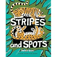 Stripes and Spots Stripes and Spots Kindle Hardcover