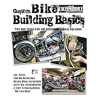 Custom Bike Building Basics Custom Bike Building Basics Paperback