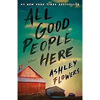 All Good People Here: A Novel All Good People Here: A Novel Audible Audiobook Paperback Kindle Hardcover
