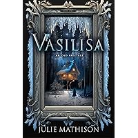 Vasilisa (Old Rus Tales Book 1)