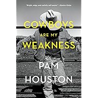 Cowboys Are My Weakness: Stories Cowboys Are My Weakness: Stories Paperback Kindle Hardcover Audio, Cassette